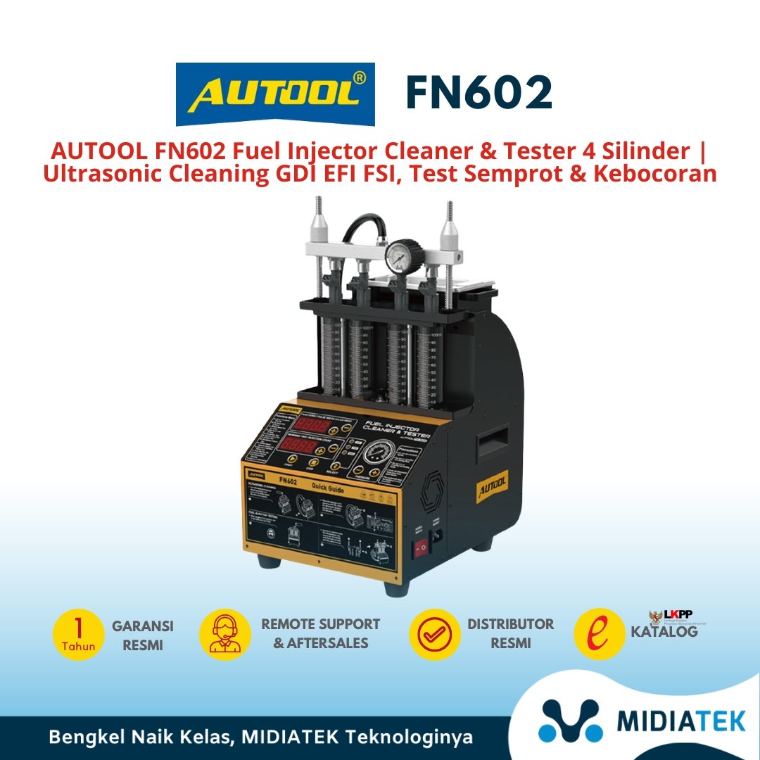 AUTOOL FN602 Fuel Injector Cleaner & Tester 4 Silinder | Ultrasonic Cleaning GDI EFI FSI, Test Semprot & Kebocoran